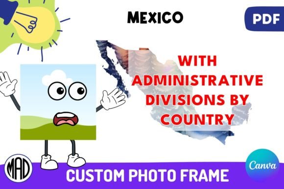 Experience the Magic of Mexico Divisions Canva Photo Frame