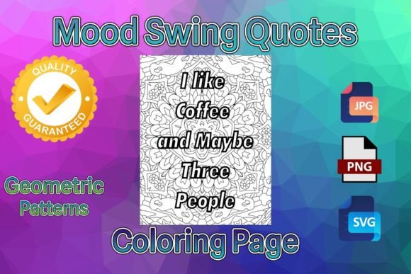 I Like Coffee and 📚 Mood Swing in Progress Funny Quotes Coloring Page