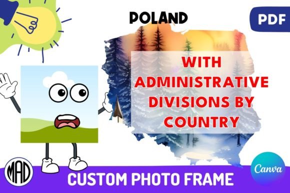 Poland Divisions Canva Photo Frame: A Unique Way to Celebrate Your Memories and Teach Geography